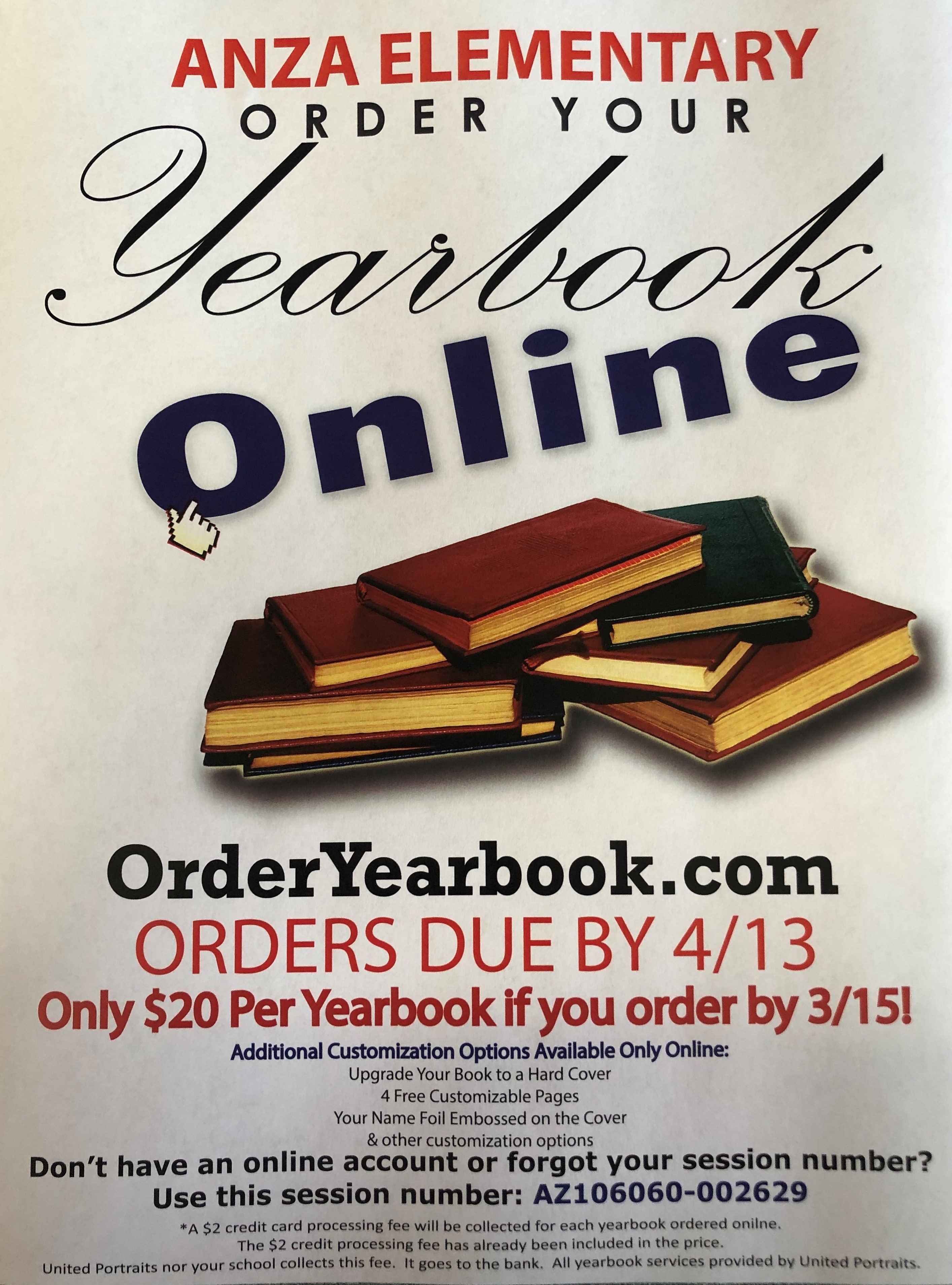 Time to order your yearbooks!! There will only be online orders accepted through orderyearbook.com. Session numbers are on the flyers.