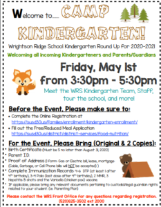 Kindergarden round up on Friday, May 1st from 3:30 pm to 5:30 pm.