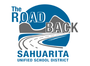The Road Back Sahuarita Unified School District