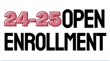 24-25 Open Enrollment November 27, 2023 - February 22, 2024
