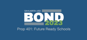 Sahuarita USD Bond 2023 Prop 401: Future Ready Schools