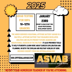 Flyer for ASVAB testing. SDPA will be testing on January 23, 2025.